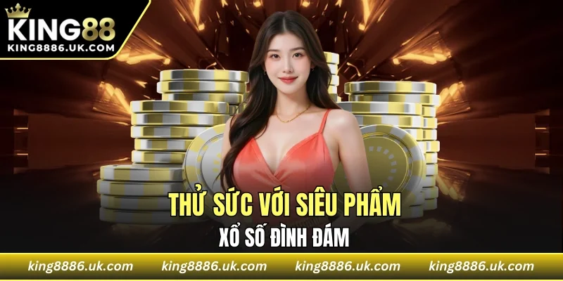 Thử sức với những guồng quay xổ số cực đỉnh